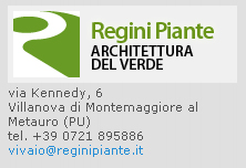 Regini Piante - Architettura del Verde - Villanova di Montemaggiore al Metauro